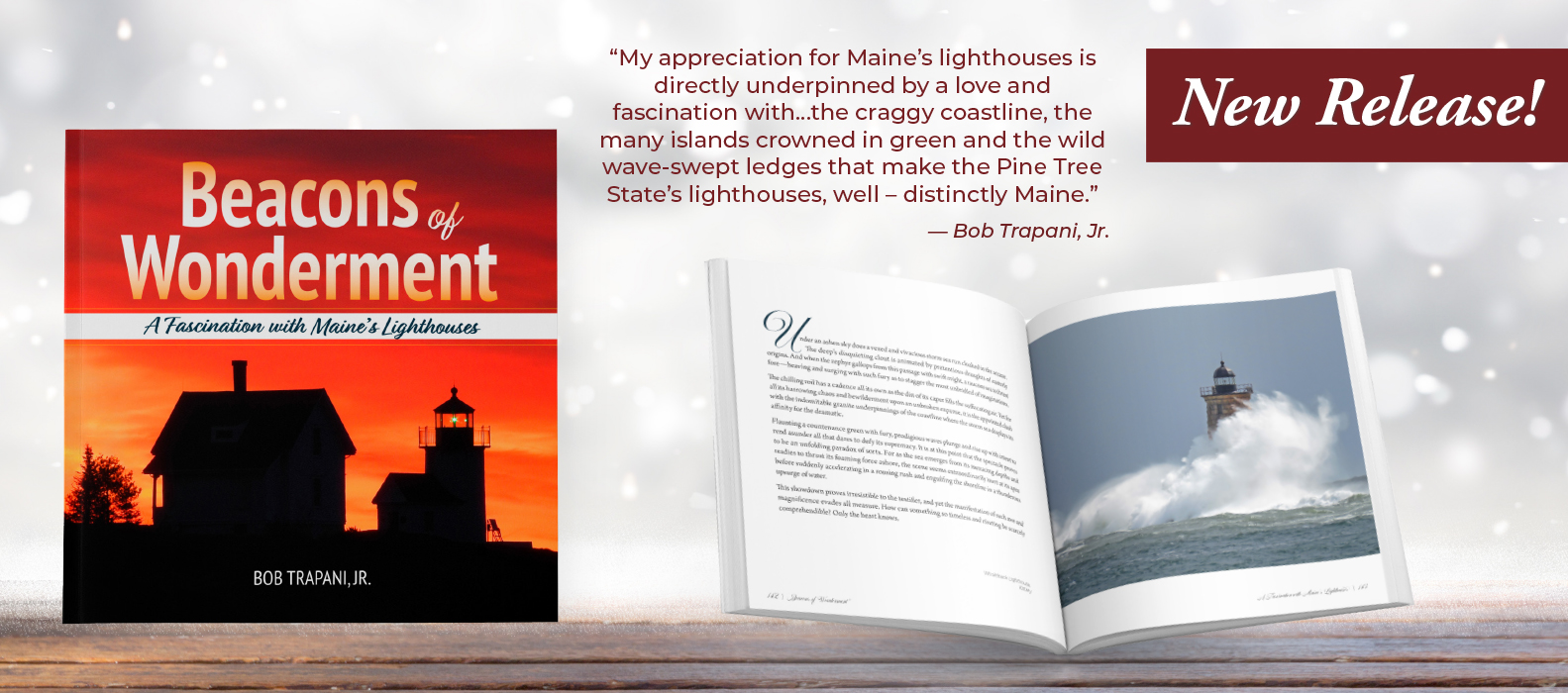 Beacons of Wonderment: A Fascination with Maine's Lighthouses by Bob Trapani, Jr.